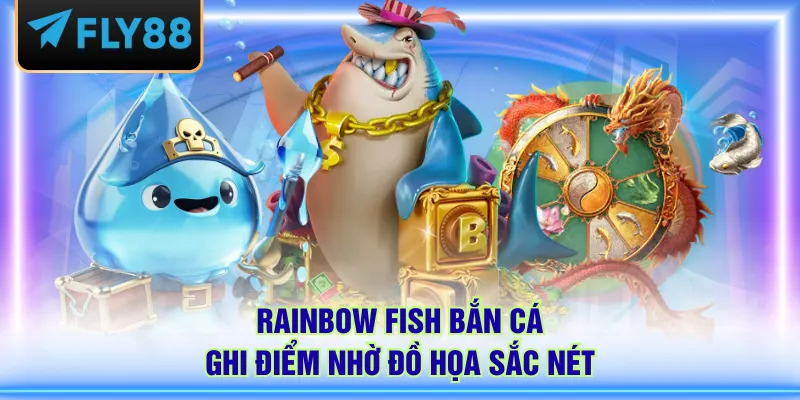 Rainbow Fish bắn cá ghi điểm nhờ đồ họa sắc nét