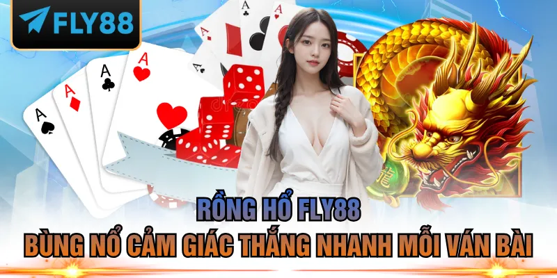 Rồng Hổ FLY88
